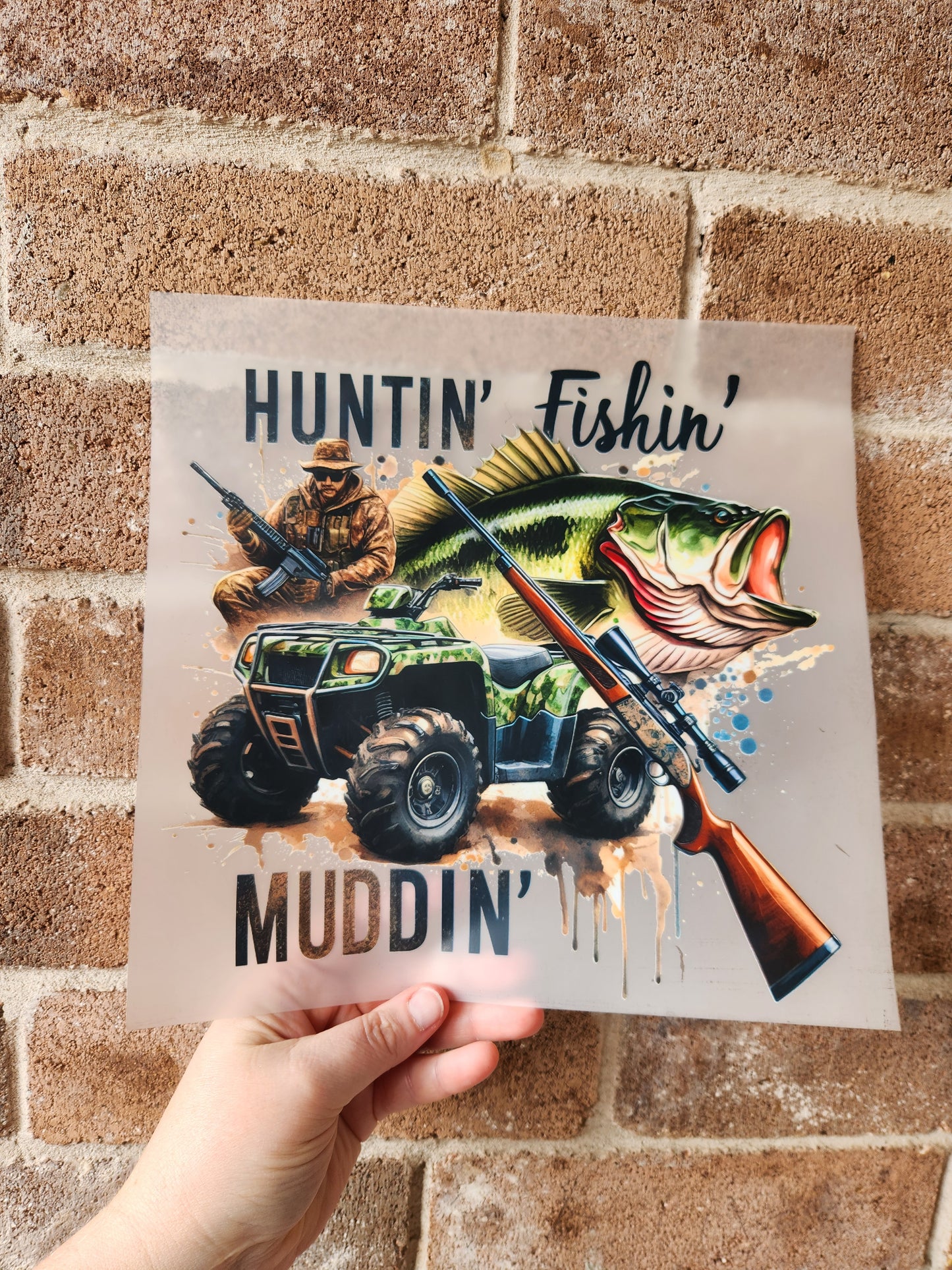 Huntin' Fishin' Muddin'