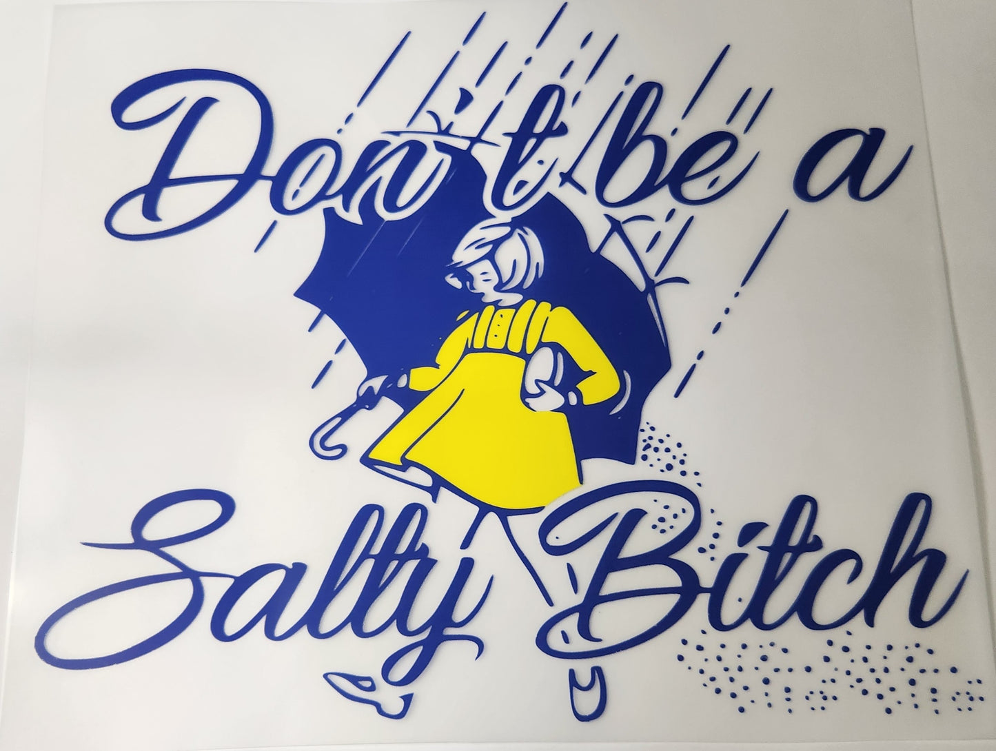 Don't be salty