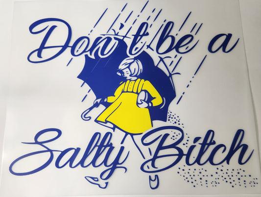 Don't be salty