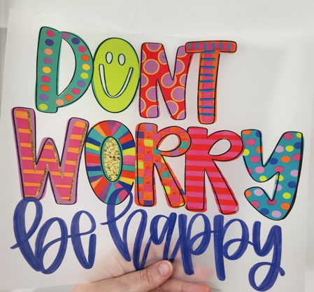 Don't Worry Be Happy