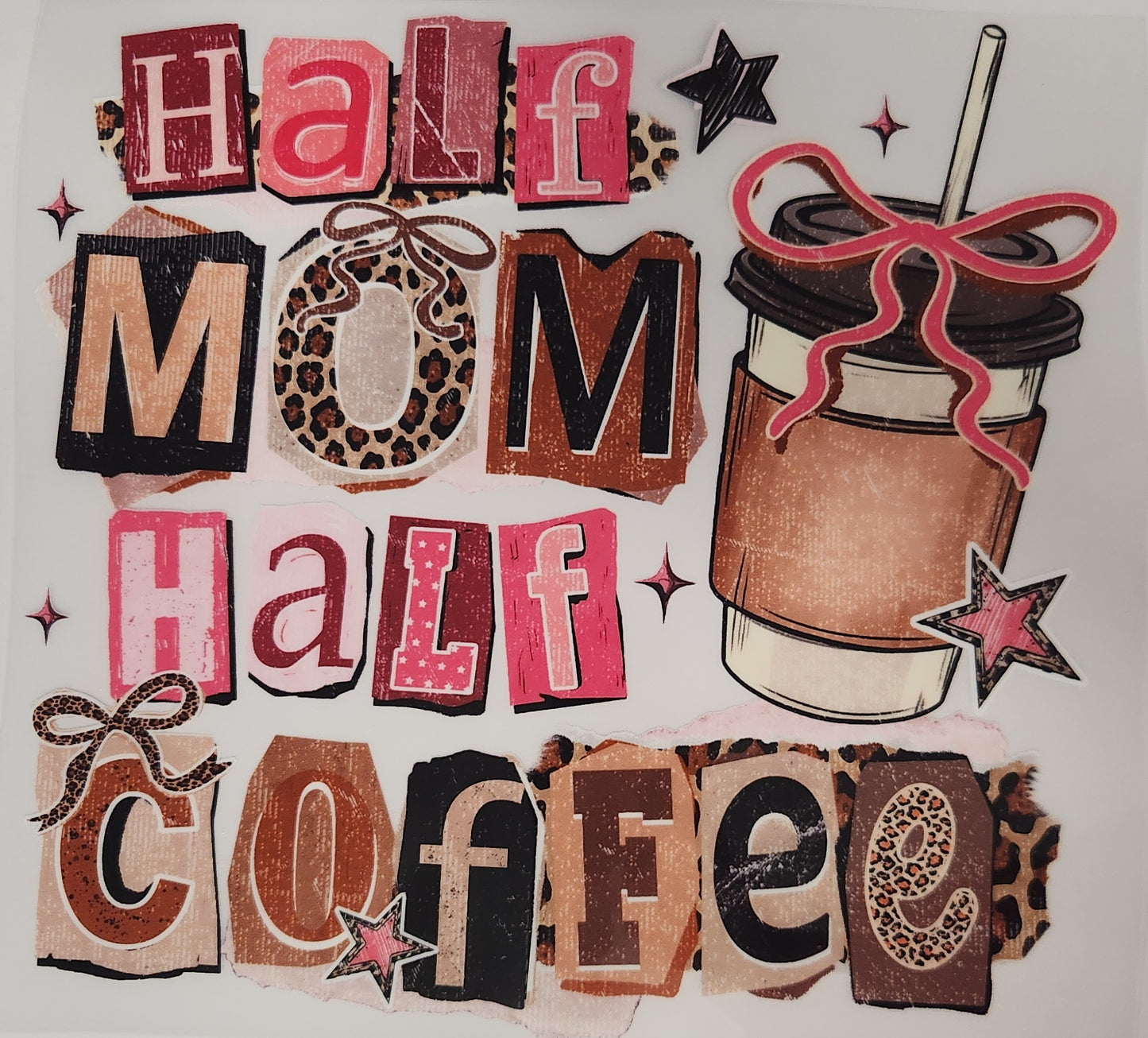 Half Mom Half Coffee