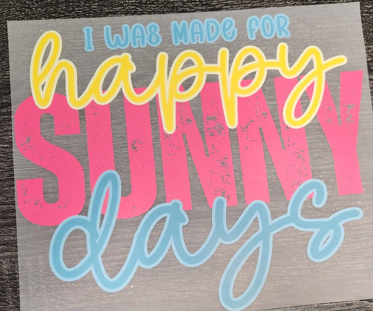 Happy Sunny Days